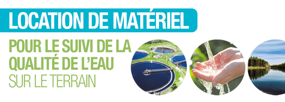 Location de matériel dédié au contrôle de la qualité des eaux